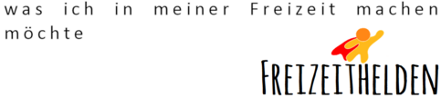 Was ich in meiner Freizeit machen möchte